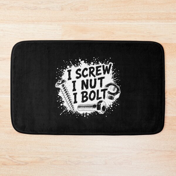 Item preview, I Screw I Nut I Bolt Funny Car Mechanic Garage Life Humor designed and sold by gunaone-design.