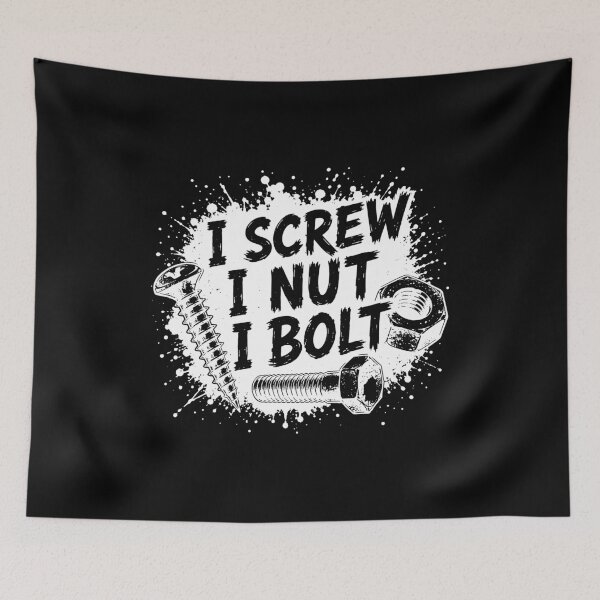 Item preview, I Screw I Nut I Bolt Funny Car Mechanic Garage Life Humor designed and sold by gunaone-design.
