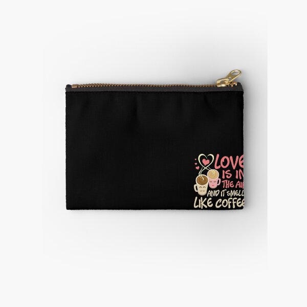Item preview, Love Is In The Air, And It Smells Like Coffee designed and sold by ShirtPro.