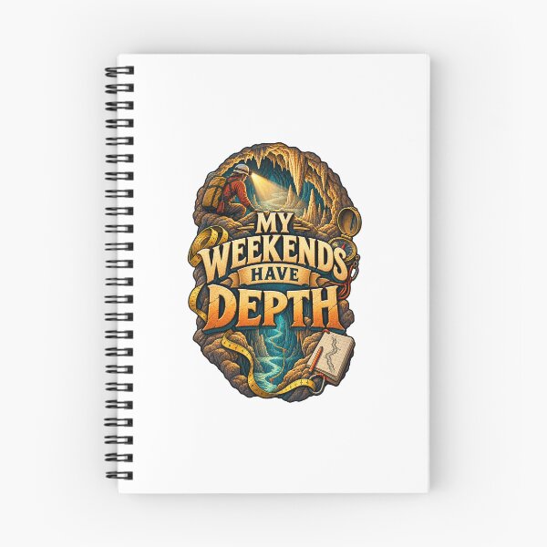 Item preview, Cave Explorer Gift - My Weekends Have Depth designed and sold by UrbanCanvvas.