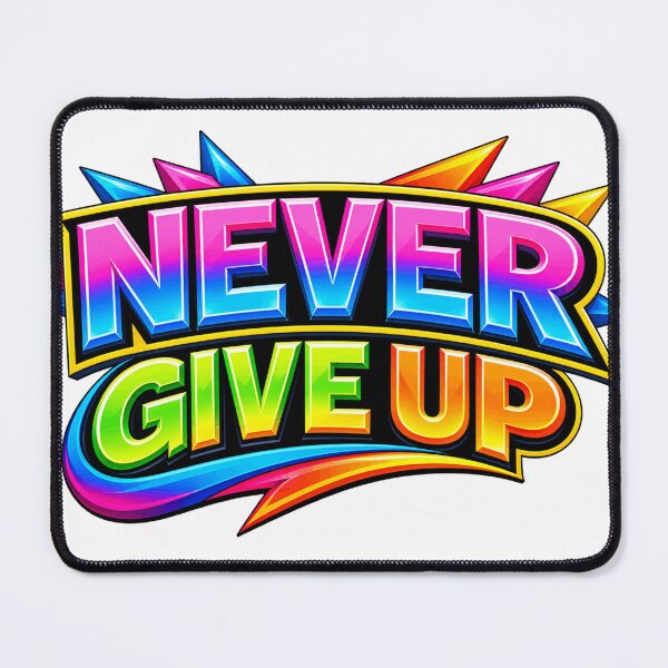 Item preview, Never Give Up - Clothing and accessories for the family designed and sold by POP FACTORY.