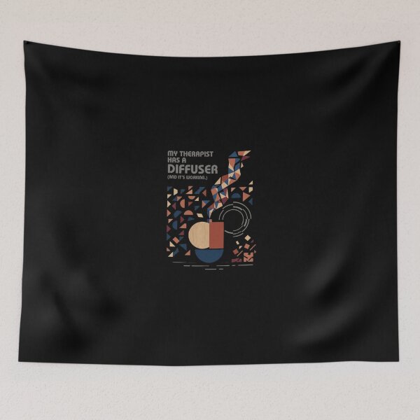 Item preview, MY THERAPIST HAS A DIFFUSER designed and sold by WesWay.