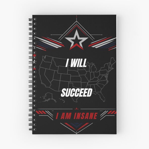Item preview, I Will Succeed I Am Insane designed and sold by AMCreatix.