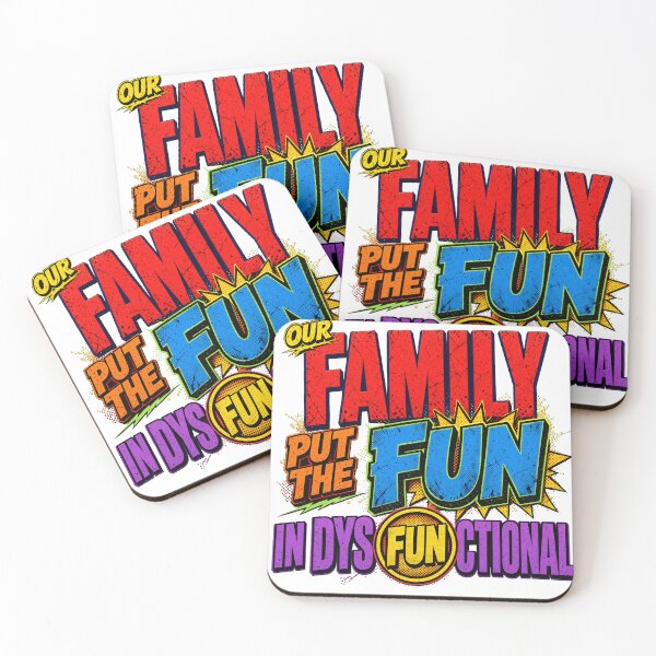 Item preview, Our Family Put The Fun In Dysfunctional designed and sold by TshirtsOnline-.