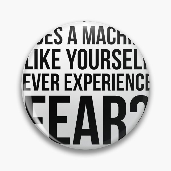 Item preview, Ever Experience Fear? designed and sold by QuotingCool.