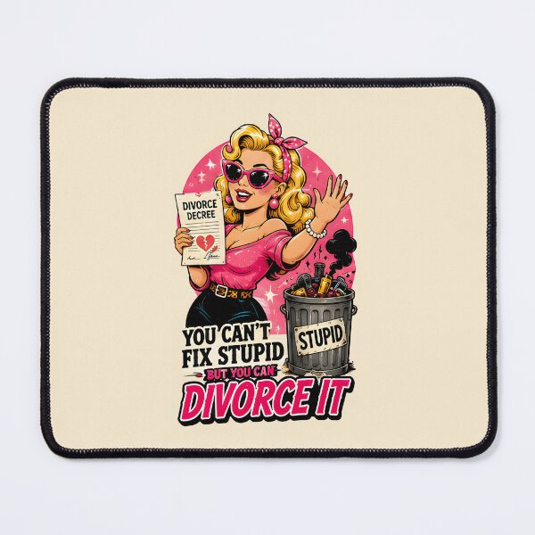 Item preview, You Cant Fix Stupid But You Can Divorce It designed and sold by BuxomBabe21.