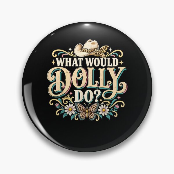 Item preview, what would cowgirl dollie do designed and sold by MatherFisher.