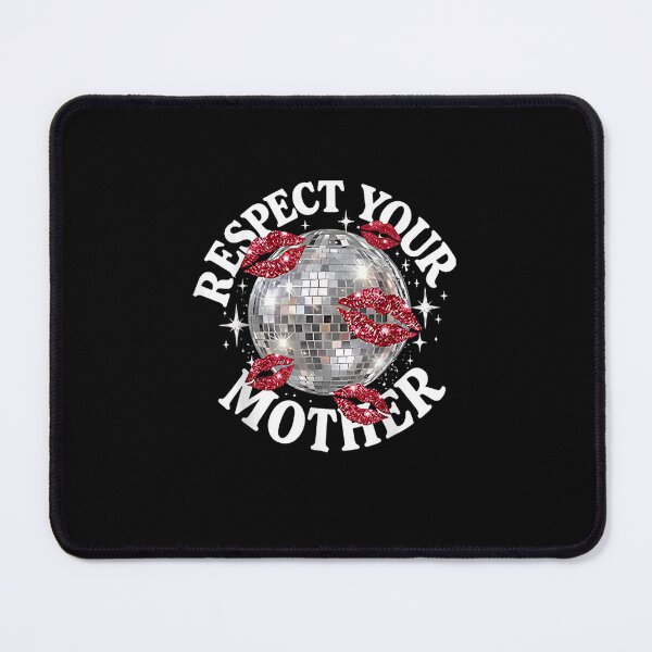 Item preview, Disco Ball Respect Your Mother designed and sold by MatherFisher.