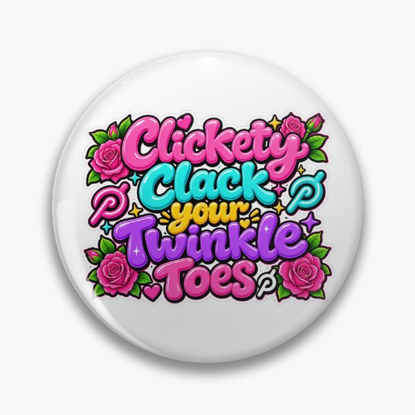 Item preview, Clickety Clack Your Twinkle Toes designed and sold by RosesRebels.