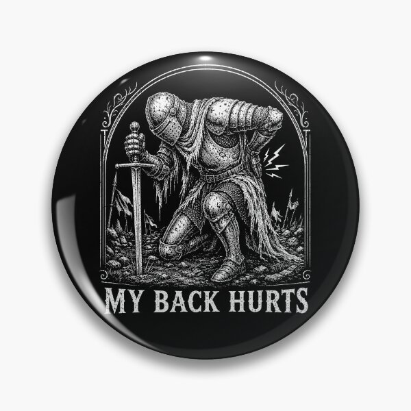 Item preview, My Back Hurts Funny Medieval Knight Aging Humor designed and sold by gordonbwyashop.