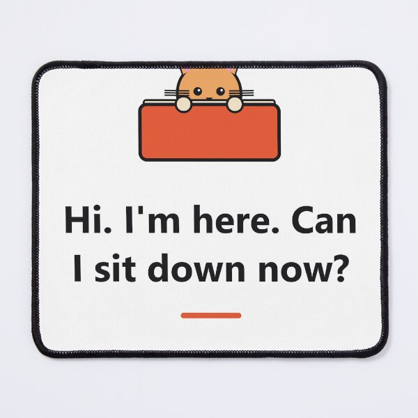 Item preview, can i sit down designed and sold by TheQuietZone.