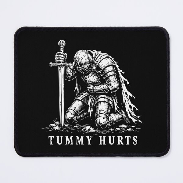 Item preview, Tummy Hurts Funny Medieval Knight Meme designed and sold by gordonbwyashop.