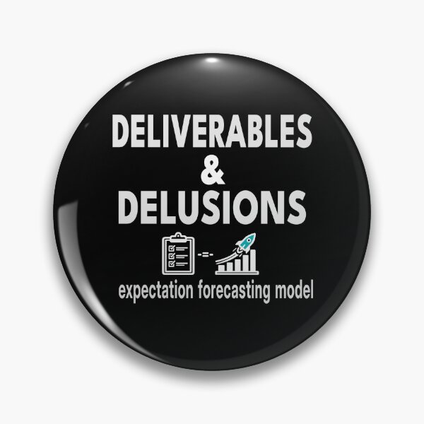Item preview, Deliverables & Delusions – Expectation Forecasting Model | Funny Corporate Shirt & Mug designed and sold by "Hedek".