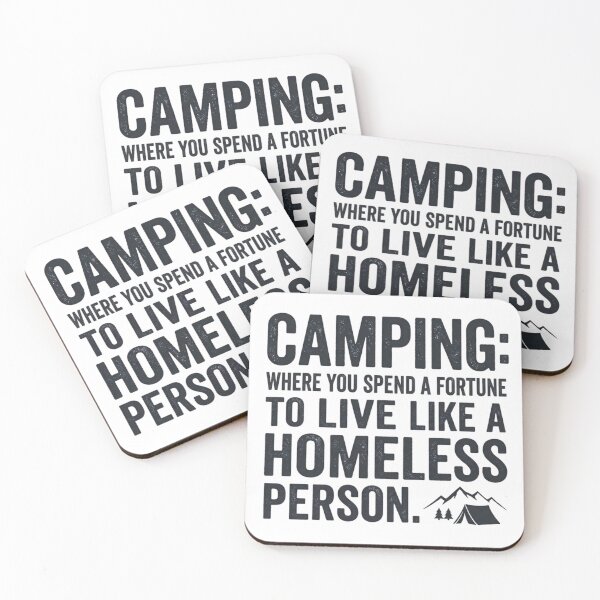 Item preview, Camping Humor – Spend a Fortune to Live Like a Homeless Person designed and sold by GabeMountainArt.