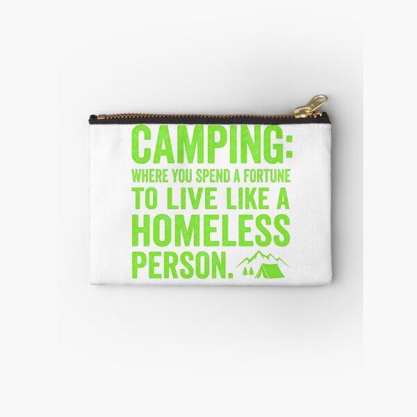Item preview, Funny Camping Quote T-Shirt Design Green Text on Black designed and sold by GabeMountainArt.