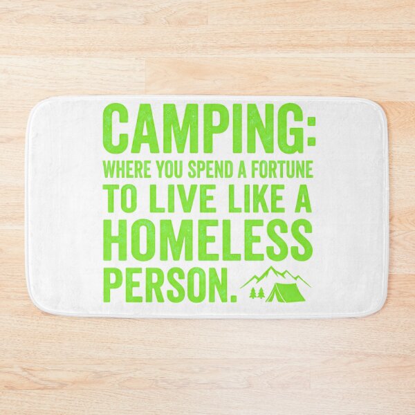 Item preview, Funny Camping Quote T-Shirt Design Green Text on Black designed and sold by GabeMountainArt.