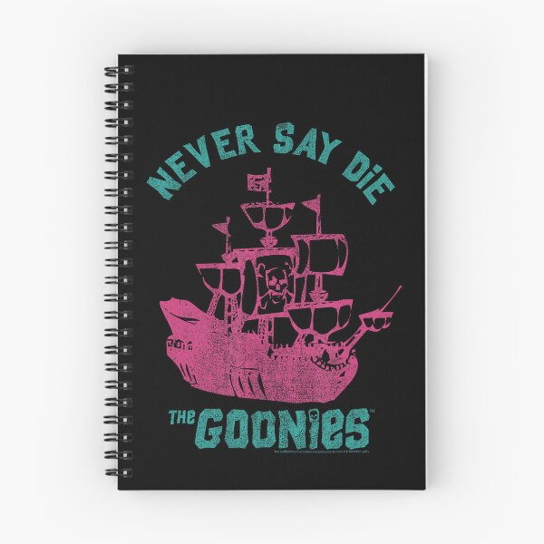 Item preview, The Goonies Never Say Die Pirate Ship Design designed and sold by Crystal Miranda.