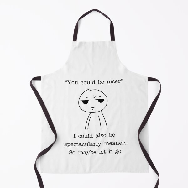 Item preview, You Could Be Nicer Funny Sarcastic Quote - Spectacularly Meaner Dark Humor designed and sold by witchlingart.