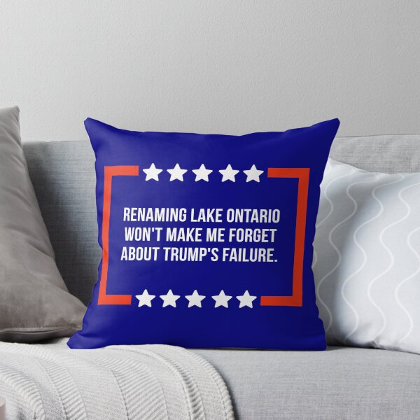 Item preview, Renaming Lake Ontario won’t make me forget about Trump’s failure  designed and sold by Rachel the Artist .