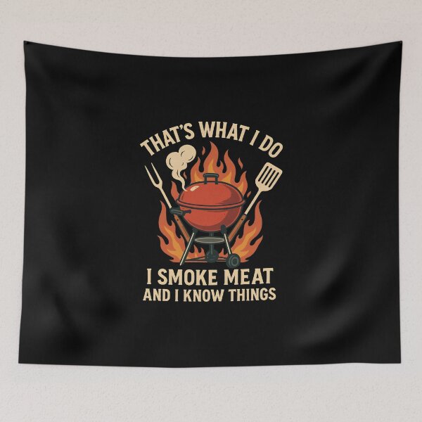 Item preview, Thats What I Do I Smoke Meat And I Know Things BBQ Grill Flames Funny Retro designed and sold by Photo-Sphere101.