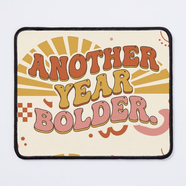 Item preview, Quote Another Year Bolder Quotes Motivational Typography Art designed and sold by ART ATTACK ZONE.