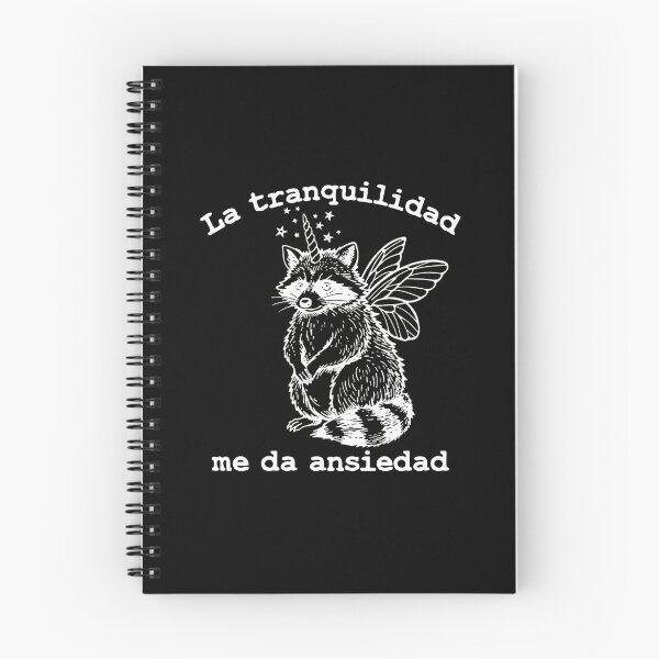 Item preview, La tranquilidad me da ansiedad, funny spanish raccoon, frase en español designed and sold by aponwao.