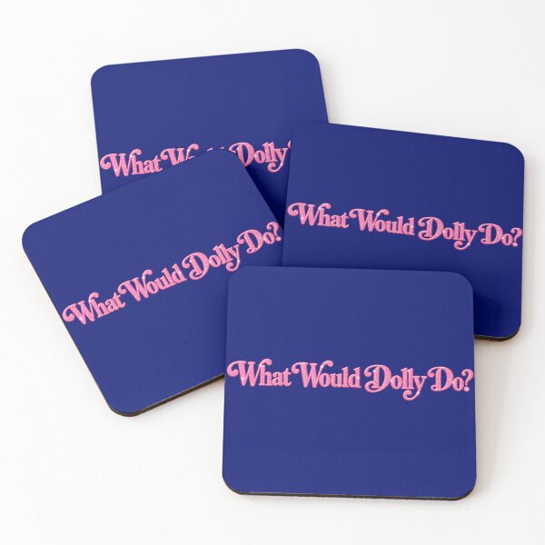Item preview, What Would Dolly Do? designed and sold by BaShert.
