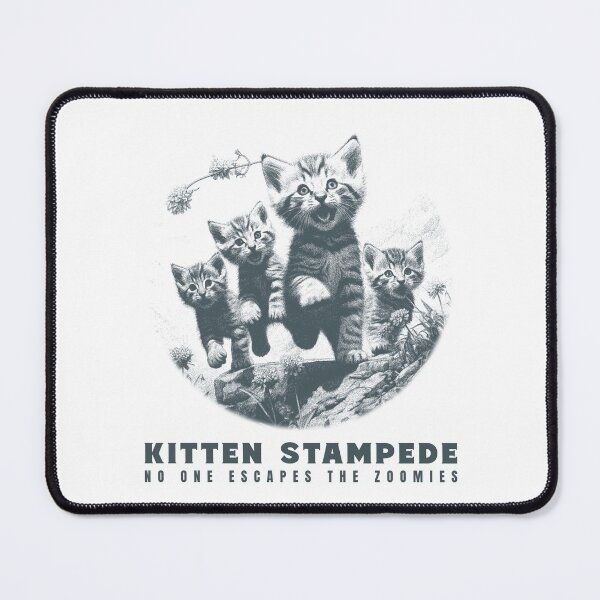 Item preview, Kitten Stampede, No one escapes the zoomies designed and sold by BriAngelaBubbleDesigns.