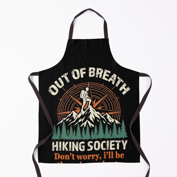 Item preview, Out of Breath Hiking Society Funny Mountain Hiker designed and sold by Nadey.