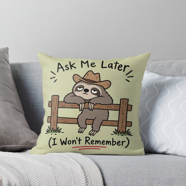 Item preview, Ask Me Later I Won't Remember – Funny Cowboy Sloth designed and sold by LinaDesign Store.