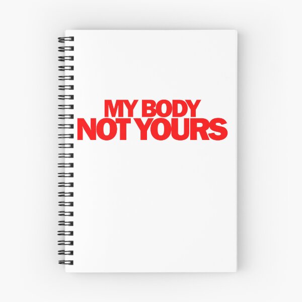 Item preview, My Body Not Yours designed and sold by DGMaxShop.