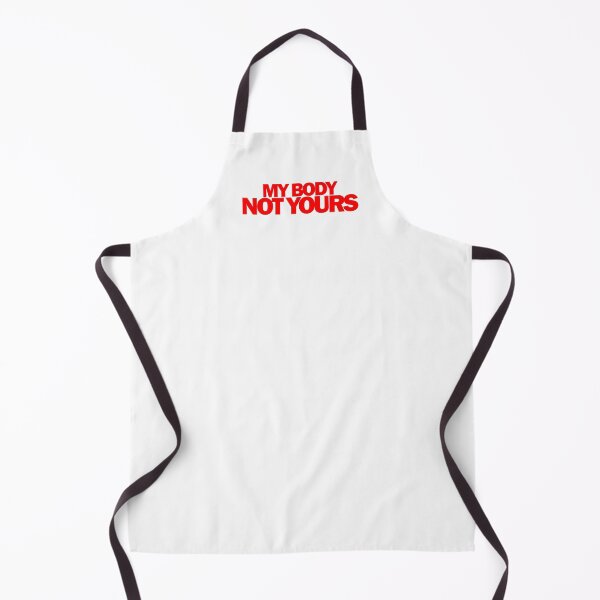 Item preview, My Body Not Yours designed and sold by DGMaxShop.