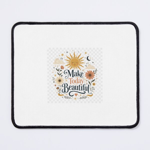 Item preview, Make Today Beautiful – Sun & Floral Inspirational designed and sold by Nanicreate1998.