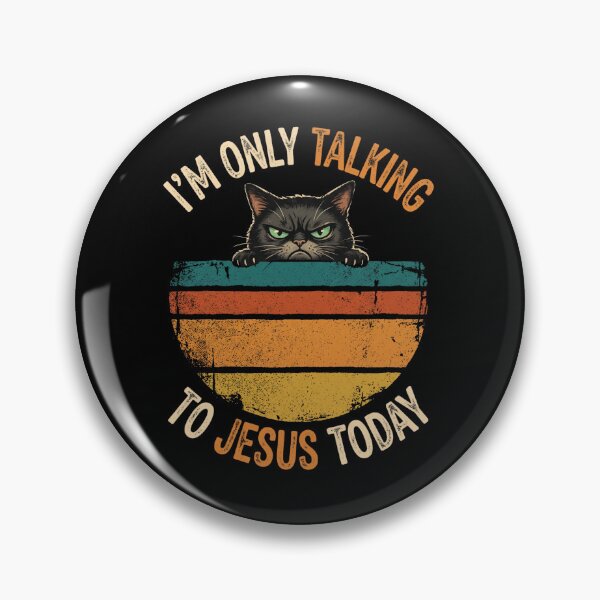 Item preview, Grumpy cat I'm only talking to Jesus today designed and sold by Parallel Label .