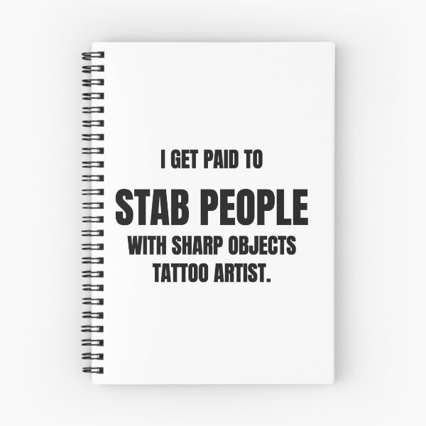 Item preview, I Get Paid To Stab People With Sharp Objects Funny Tattoo Artist Tee designed and sold by low battery meme design.