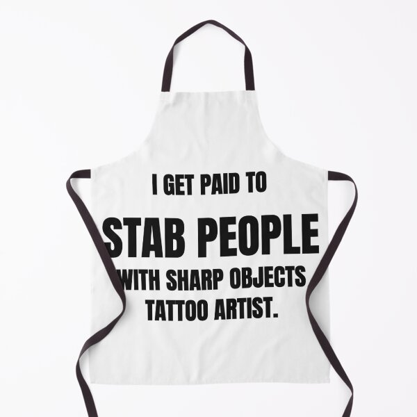 Item preview, I Get Paid To Stab People With Sharp Objects Funny Tattoo Artist Tee designed and sold by low battery meme design.