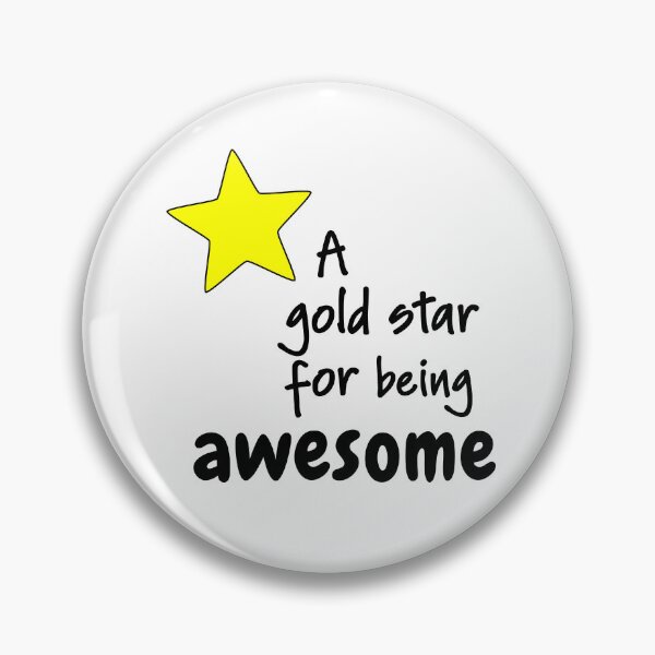 Item preview, A Gold Star For Being Awesome designed and sold by glowdesigns.