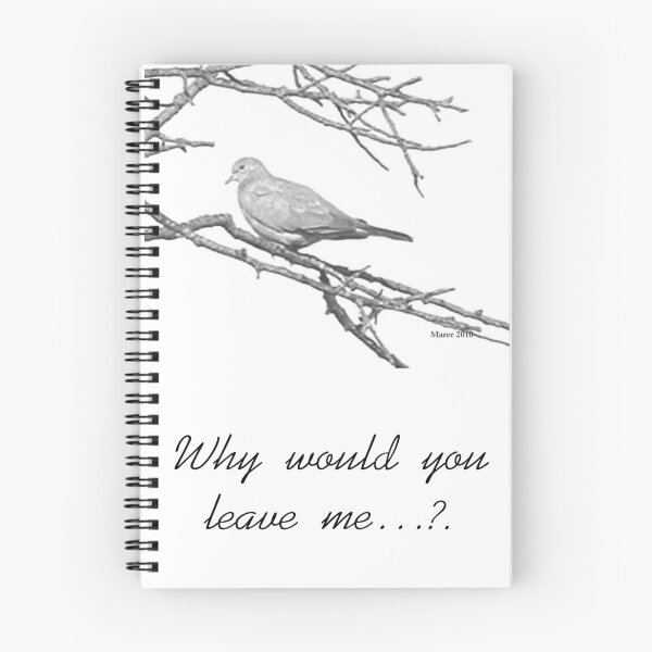 Item preview, Why would you leave me...? designed and sold by Maree Clarkson .
