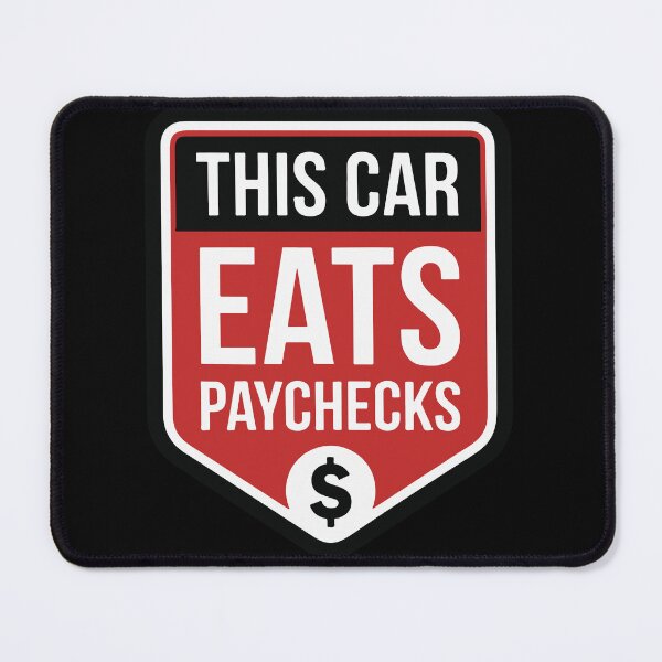 Item preview, This Car Eats Paychecks Funny Project Car designed and sold by carvect-id.