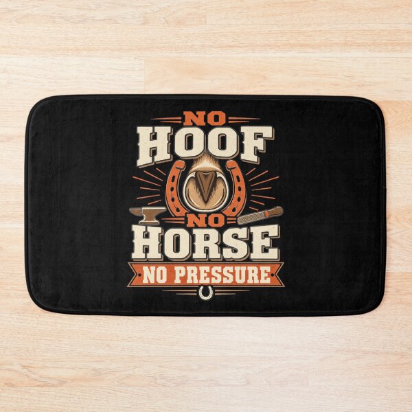Item preview, No Hoof No Horse No Pressure Funny Farrier Gift designed and sold by DreamLayerStudio.