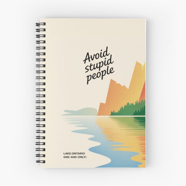 Item preview, Avoid Stupid People at Lake Ontario – The One and Only designed and sold by paulo silveira.