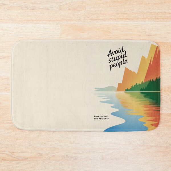 Item preview, Avoid Stupid People at Lake Ontario – The One and Only designed and sold by paulo silveira.