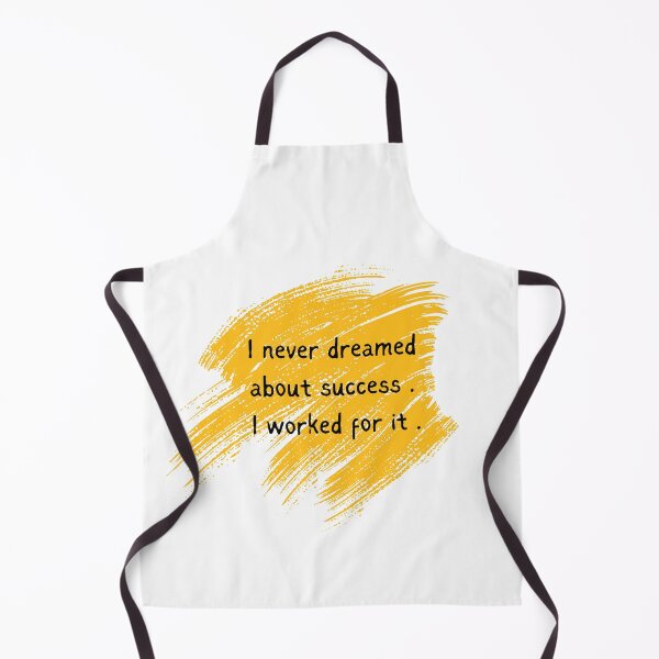 Item preview, I Never Dreamed About Success I Worked For It Motivational Quote Art designed and sold by serotonin75114.