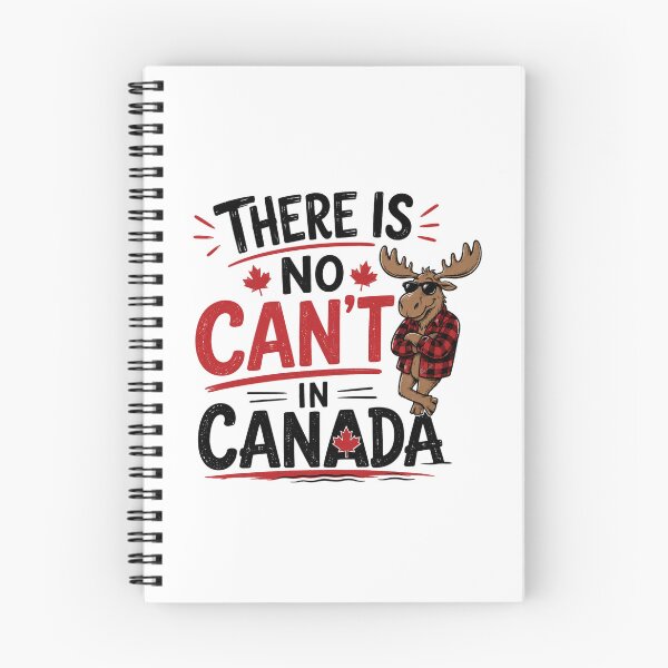 Item preview, There Is No Can’t in Canada - Funny Canadian Moose Design, Black/Red Text | designed and sold by Lotta Luxxa Lifestyle.