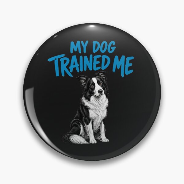 Item preview, My Dog Trained Me Border Collie Funny Dog Owner Design designed and sold by AdicretorDesign.