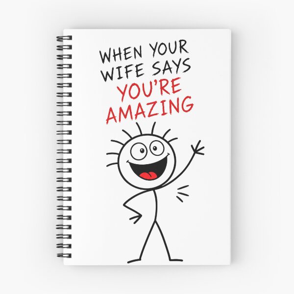 Item preview, When your wife says you’re amazing designed and sold by JustLaughCo.