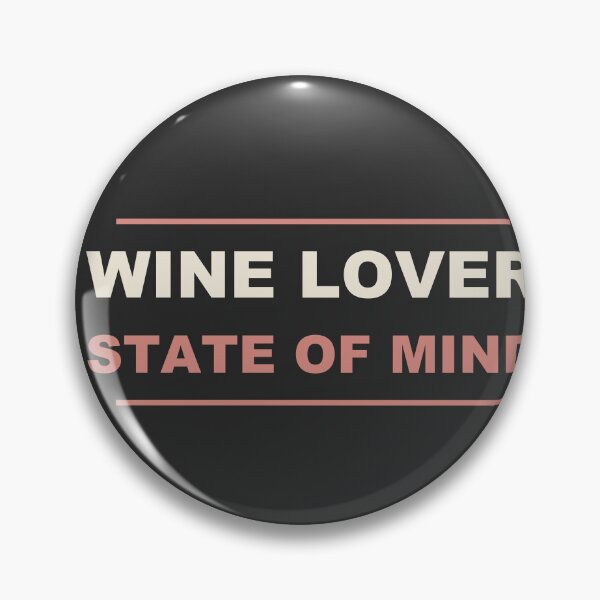 Item preview, Wine Lover State Of Mind - Wine Lover designed and sold by RetroThreadWorks.