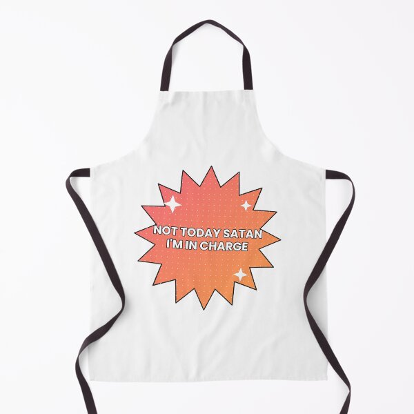 Item preview, Not Today Satan I'm In Charge designed and sold by Utibe123.