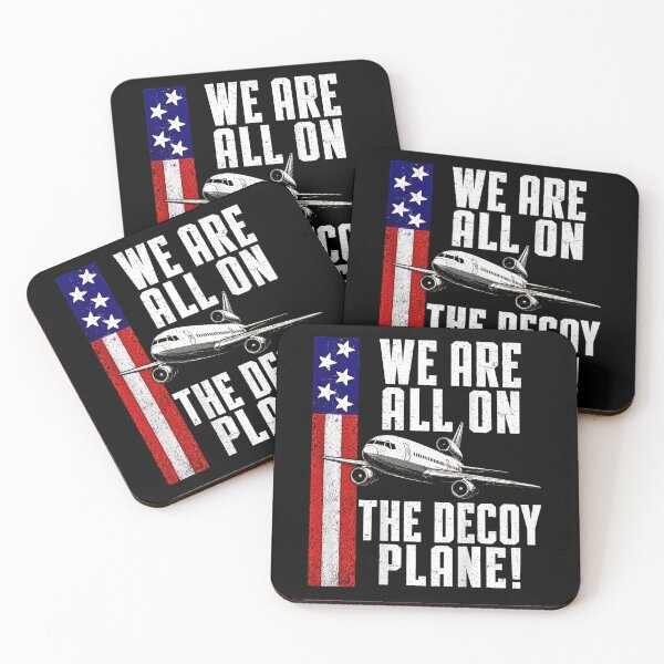 Item preview, We Are All On The Decoy Plane Funny Sarcastic Meme Saying designed and sold by Rahamkshop.