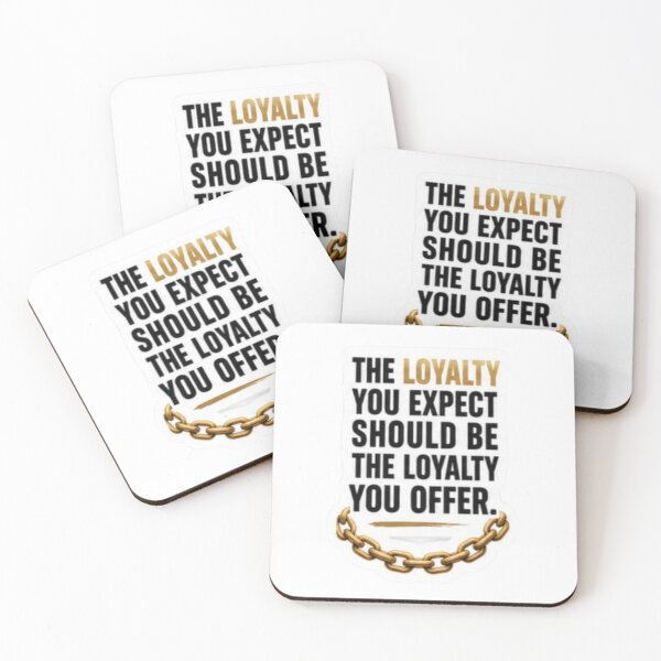 Item preview, The Loyalty You Expect Should Be The Loyalty You Offer Gold Chain Sticker designed and sold by Scro-Ciob-Shop.